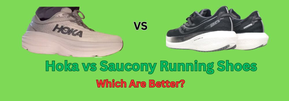 Hoka vs Saucony